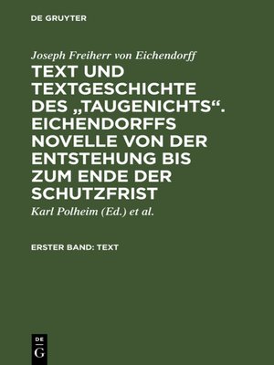 cover image of Text und Textgeschichte des "Taugenichts". Eichendorffs Novelle von der Entstehung bis zum Ende der Schutzfrist
